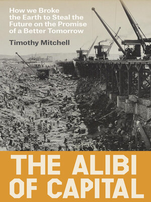 cover image of The Alibi of Capital